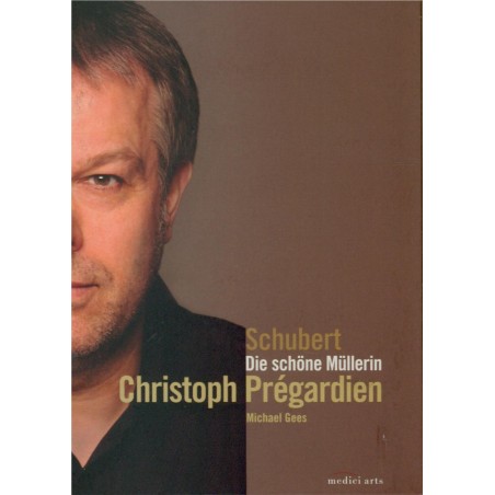 SCHUBERT - Prégardien - Die schöne Müllerin (La belle meunière) (Müller)..